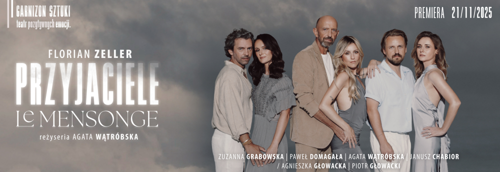 Zdjęcie lub plakat: PRZYJACIELE / Le Mensonge